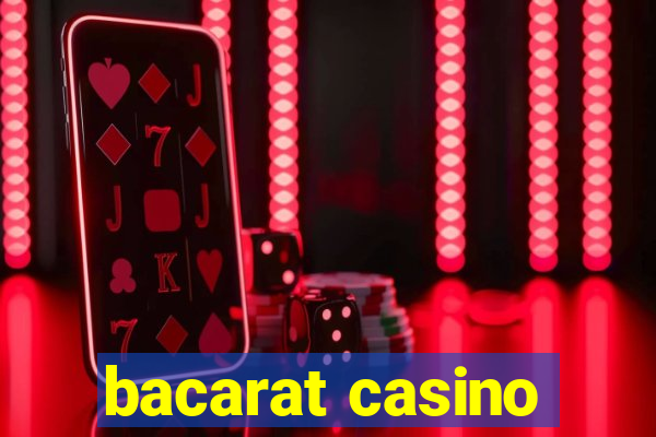 bacarat casino