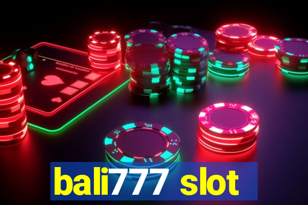 bali777 slot