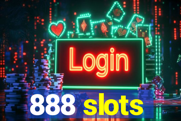 888 slots