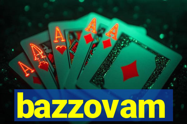 bazzovam