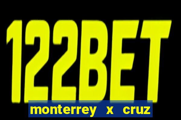 monterrey x cruz azul palpite