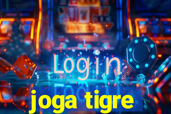 joga tigre