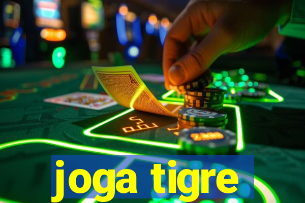 joga tigre