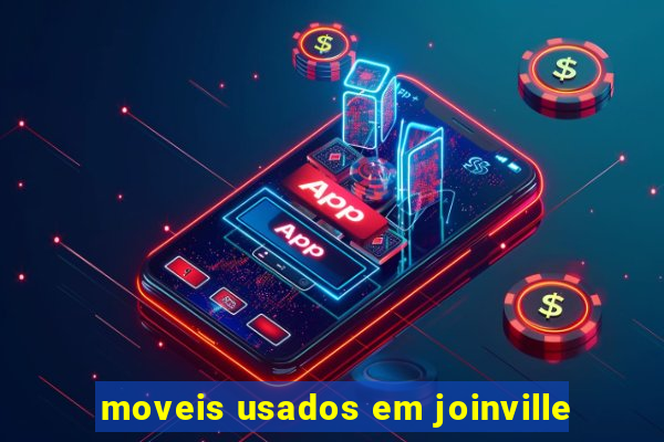 moveis usados em joinville