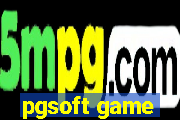 pgsoft game