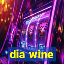 dia wine