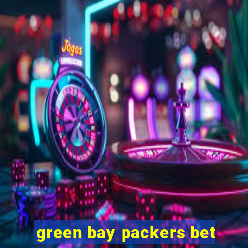 green bay packers bet