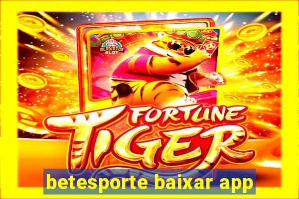 betesporte baixar app