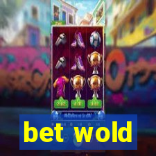 bet wold