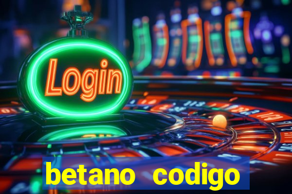 betano codigo promocional 5€