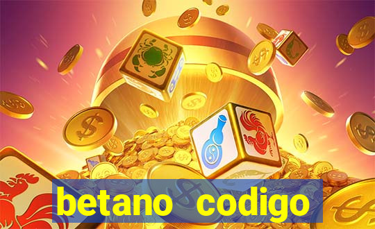 betano codigo promocional 5€