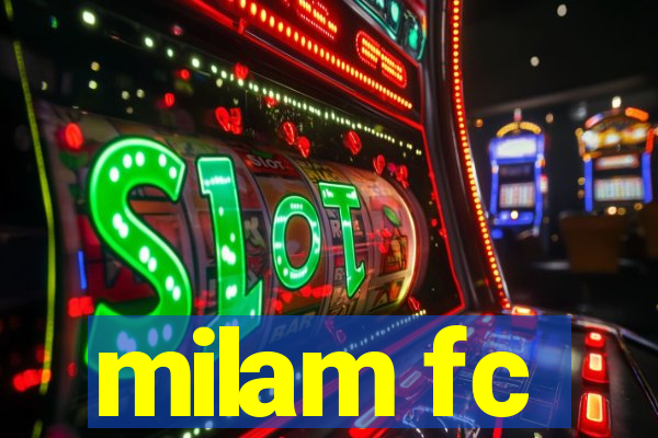 milam fc