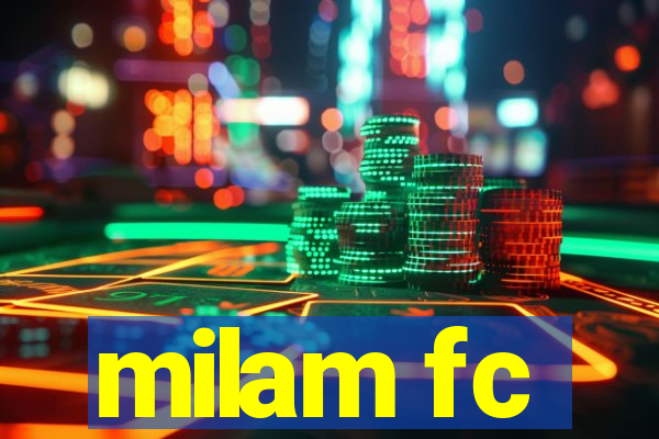 milam fc