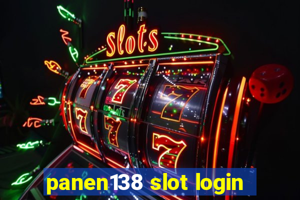 panen138 slot login