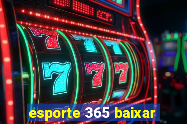 esporte 365 baixar