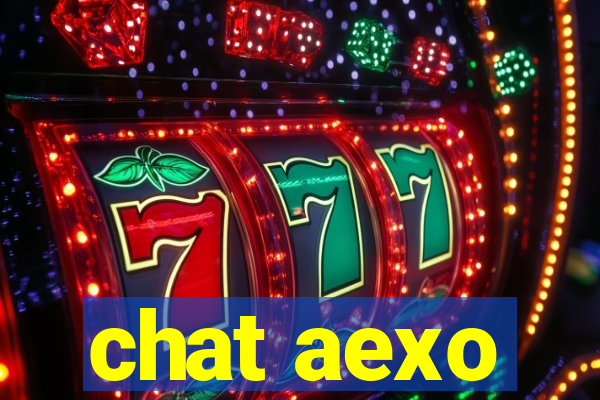 chat aexo