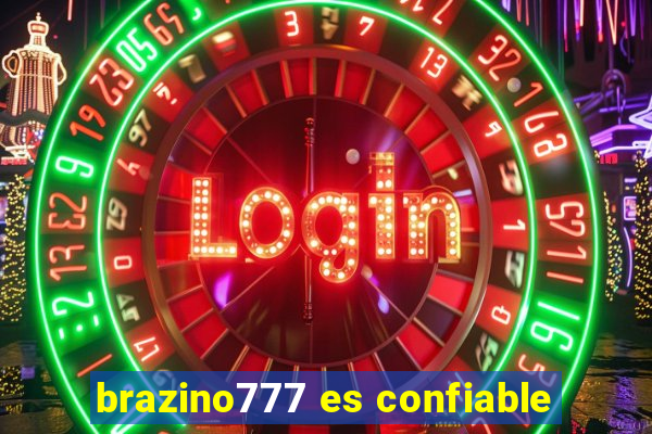 brazino777 es confiable