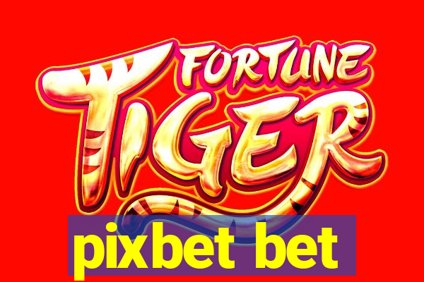 pixbet bet