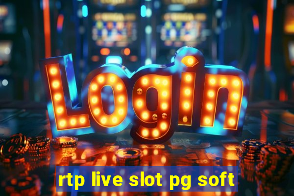 rtp live slot pg soft