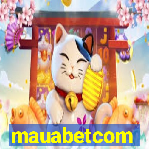 mauabetcom