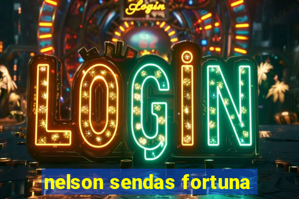 nelson sendas fortuna