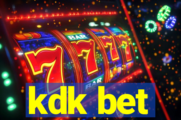 kdk bet