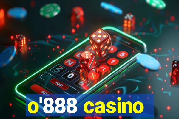 o'888 casino