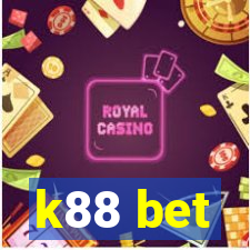 k88 bet