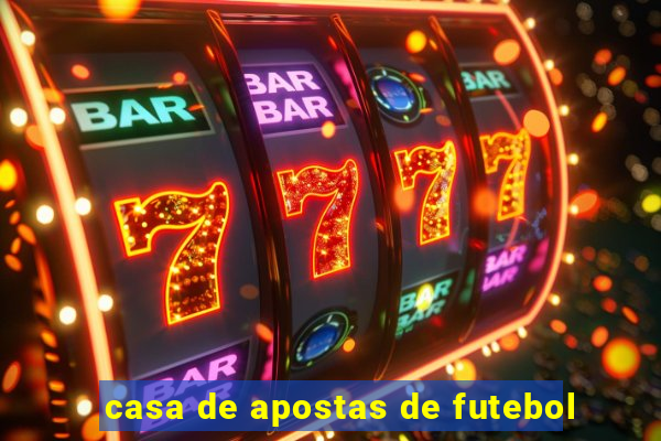 casa de apostas de futebol