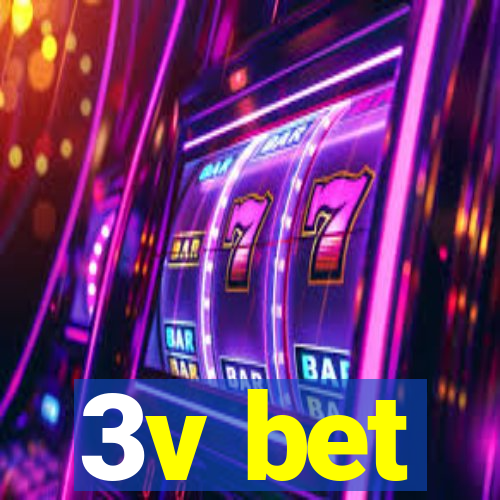 3v bet