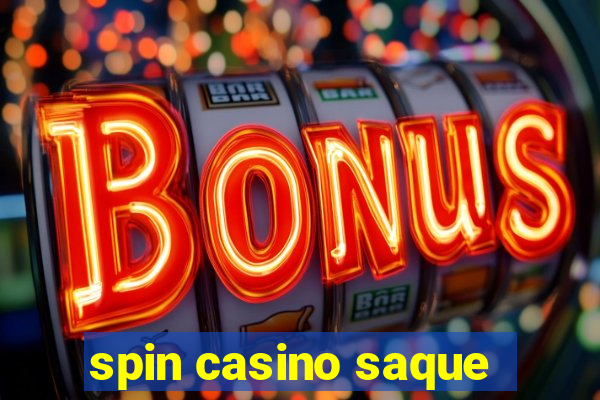 spin casino saque