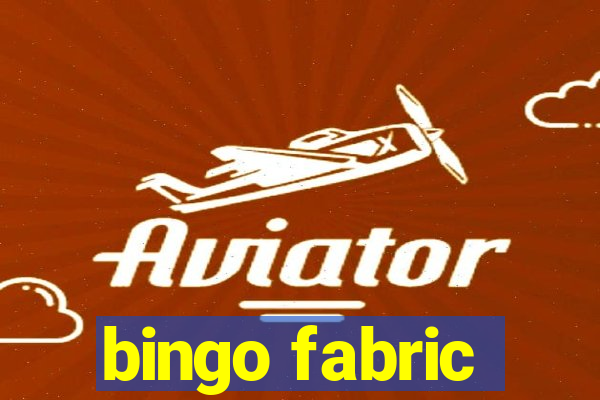 bingo fabric