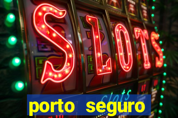 porto seguro reclame aqui