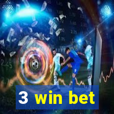 3 win bet