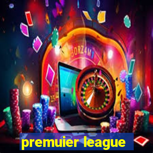 premuier league