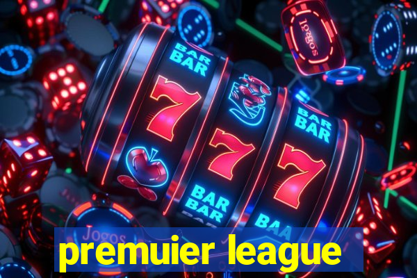 premuier league