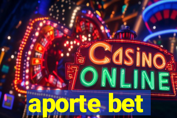 aporte bet