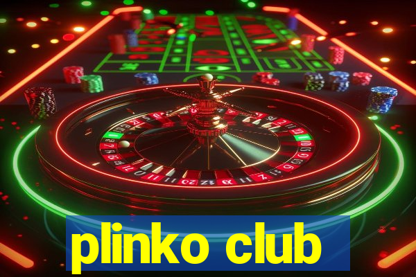 plinko club