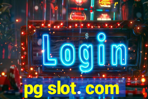 pg slot. com