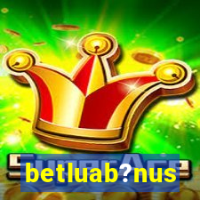 betluab?nus