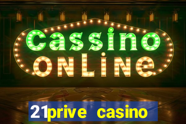 21prive casino bonus uitbetalen