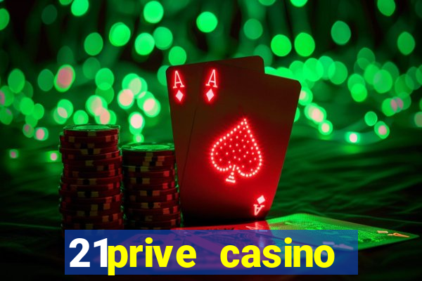 21prive casino bonus uitbetalen