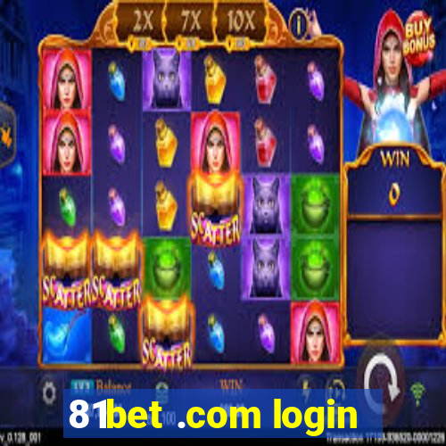 81bet .com login