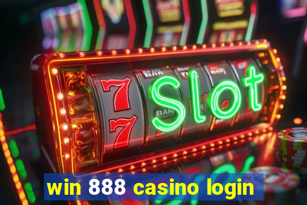 win 888 casino login