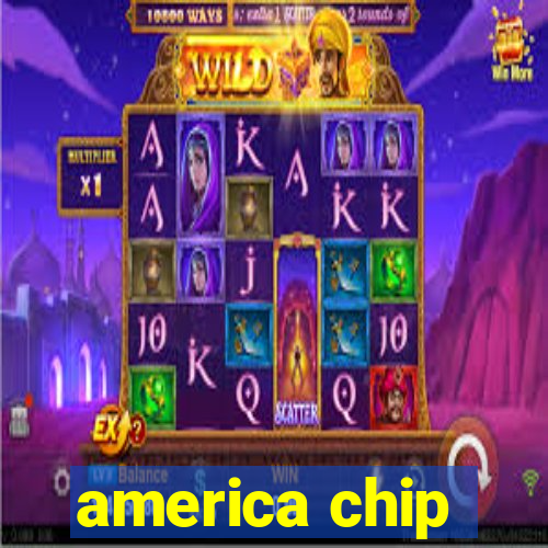 america chip