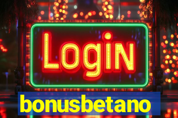 bonusbetano