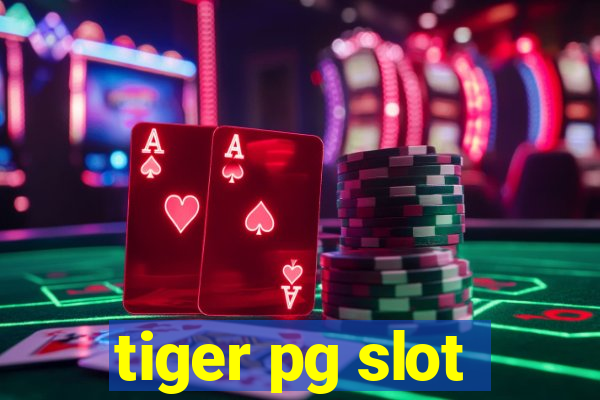 tiger pg slot