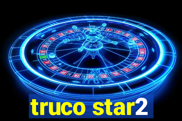 truco star2