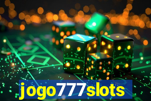 jogo777slots