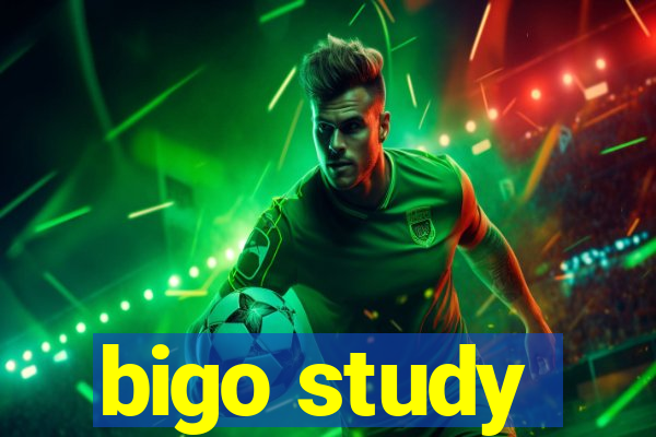 bigo study